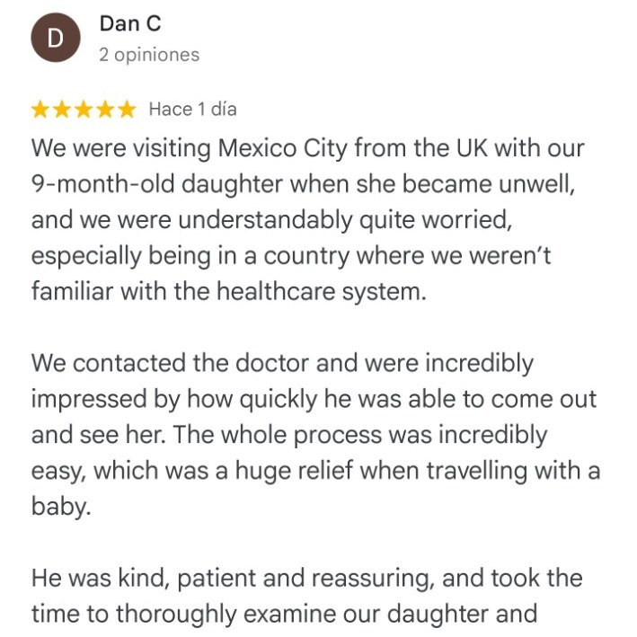 Google review by Dan C describing a quick, reassuring house call for his daughter while visiting Mexico City